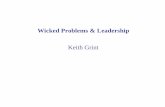 Wicked Problems & Leadership public · PDF fileProblems, Problems, Problems Critical Problems: Commander 1. Portrayed as self-evident crisis; often at tactical level 2. General uncertainty