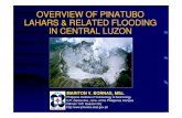 OVERVIEW OF PINATUBO LAHARS & RELATED FLOODING IN …tw_wrdm02)/03_pinatubo... · OVERVIEW OF PINATUBO LAHARS & RELATED FLOODING IN CENTRAL LUZONIN CENTRAL LUZON ... (San Fernando,