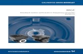 GRUNDFOS DATA BOOKLET - Unopomp - · PDF file3 Product data MGE motors Grundfos' standard motor prod uct range consists of two main categories: • constant-speed motors • speed