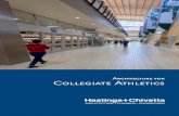 Architecture for Collegiate Athletics - Hastings+ · PDF fileservice, create the cornerstone of our practice: ... Lindsey Wilson College Loma Linda University Longwood University Louisiana
