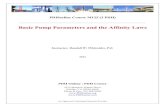 Basic Pump Parameters and the Affinity Laws - · PDF filePDHonline Course M125 (3 PDH) Basic Pump Parameters and the Affinity Laws 2012 Instructor: Randall W. Whitesides, P.E. PDH