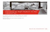Choosing the Right Platform for the Industrial IoT - bain.de · PDF fileChoosing the Right Platform for the Industrial IoT 5 Compared with IoT platforms that are emerging from traditional