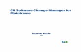 CA Software Change Manager for Mainframe Reports Guide · PDF fileTo generate CA SCM for Mainframe Assembler reports, you must execute the BC1JRPTS job. To specify a particular report