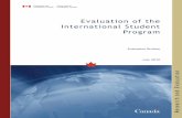 Evaluation of the International Student Program - · PDF filev International Student Program (ISP) Evaluation – Management response Key Finding Response Action Account-ability Implement-ation
