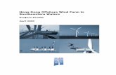 Hong Kong Offshore Wind Farm in Southeastern · PDF fileHong Kong Offshore Wind Farm in Southeastern Waters– Project Profile HK Offshore Wind Limited i CONTENTS 1 BASIC INFORMATION