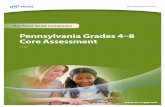 Pennsylvania Grades 4–8 Core  · PDF file6. Review Study Topics ... The purpose of the Pennsylvania Grades 4–8 Core Assessment test is to assess whether the entry-level middle