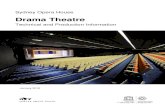 Drama Theatre Technical Specifications - Sydney · PDF fileDrama Theatre Technical and Production Information ... 7 Access & Loading ... upholstered in orange wool and the auditorium