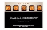 BULGARI GROUP: BUSINESS STRATEGY - Investisfiles.investis.com/bulgarigroup/presentations/2010/2010-07-21/db... · 2 q1 financial highlights – key messages top line growth resumed: