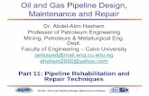 Oil and Gas Pipeline Design, Maintenance and Repair 11 Pipeline Rehabilitation... · PE 607: Oil & Gas Pipeline Design, Maintenance & Repair ١ Oil and Gas Pipeline Design, Maintenance