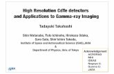 High Resolution CdTe detectors and Applications to …takahasi/DownLoad/IEEE2011_Takahashi_CdT… · High Resolution CdTe detectors and Applications to Gamma-ray Imaging Tadayuki