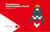 Vodafone Innovation Park · PDF fileUsing LEGO ® SERIOUS PLAY ... With the Innovation Park, we at Vodafone have our very own recognised establishment where such processes are initiated,