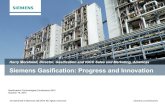 Siemens Gasification: Progress and · PDF file•Siemens scope: •Two SGT6-5000F Gas Turbine Generators ... Medium crude oil •Siemens Scope: ... •Financial decision guided by