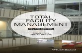 Total Facility Management - Buch.de · PDF fileTotal facility management / Brian Atkin and Adrian Brooks. – Fourth edition. pages cm Includes index. ... 1 Fundamentals 3 Key issues