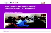 TEACHING MATHEMATICS PARTICIPANT S MANUALpdf.usaid.gov/pdf_docs/PA00HVWP.pdf · Teaching Mathematics in standards 1-4. ... numbers is a very important part of early grade numeracy