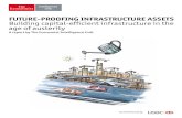 FUTURE-PROOFING INFRASTRUCTURE ASSETS · PDF fileFUTURE-PROOFING INFRASTRUCTURE ASSETS Building capital-efficient infrastructure ... PROOFING INFRASTRUCTURE ASSETS Building capital