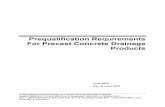 Prequalification Requirements For Precast Concrete ... · PDF filePrequalification Requirements For Precast Concrete Drainage Products August 1998; Rev. 1, June 1999; Rev. 2, September