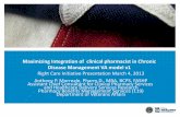 Maximizing Integration of clinical pharmacist in Chronic ... · PDF file04.03.2013 · Maximizing Integration of clinical pharmacist in Chronic Disease Management VA model v1 Right