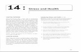 Health and Stress Introducing CHAPTER OVERVIEW · PDF file358 (‘iapter 14 Stress and Health Stress and tllness (pp. 949 561) David Xli er’ at limes Uses idioms that are tin tarnil