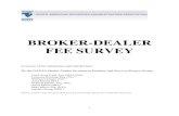 NASAA Broker-Dealer Fee Surveynasaa.org/wp-content/uploads/2014/04/NASAA-Fee-Survey-4-24-14.pdf · 1 BROKER-DEALER FEE SURVEY A survey of fee disclosure and transfer fees. By the