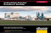 Industrial Industrial Sector Product Guide - Dura · PDF fileIndustrial Sector Product Guide ... Structural Walkways & Risers 11 ... Dura Composites Ltd. is a leading global supplier