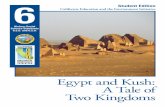 Egypt and Kush: A Tale of Two · PDF fileThe men in charge of the Department of Water and Power were worried. ... A Tale of Two Kingdoms I Student Edition Nile Valley Resources Map
