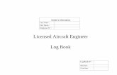 Aircraft Engineer LogBook - Aviation Maintenance Jobs · PDF fileCompletion of maintenance tasks on an aircraft ... AIRCRAFT ENGINEER LOGBOOK . BASIC TRAINING ... IN ACCORDANCE WITH