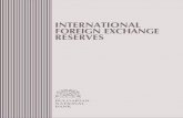 INTERNATIONAL FOREIGN EXCHANGE RESERVES - · PDF fileCelebrating the BNB 130th Anniversary INTERNATIONAL FOREIGN EXCHANGE RESERVES Edited by Tsvetan Manchev, Doctor in Economics 2009