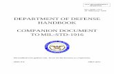 DEPARTMENT OF DEFENSE HANDBOOK COMPANION DOCUMENT · PDF fileDEPARTMENT OF DEFENSE HANDBOOK COMPANION DOCUMENT TO MIL-STD-1916 This handbook is for guidance only. Do not cite this