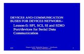 Communication Lesson 5 - Devi Ahilya · PDF file8051 2. T8 and R8 for the inter-processor communication in 11-bit format P3.1 P3.0 P3 Programmed as per mode selected and SBUF read