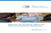 Master of Science (MSc) in Pharmaceutical Medicine · PDF fileMaster of Science (MSc) in Pharmaceutical Medicine ... decision-making processes. PME ... Study Unit 18 Pharmaceutical-related