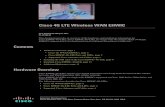 Cisco 4G LTE Wireless WAN  · PDF fileCisco 4G LTE Wireless WAN EHWIC First Published: ... 800–1000 MHz 1700–2600 MHz Black Yes 4G-AE010-R 10 ...