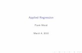 Applied Regression - University of Oxfordfwood/teaching/W4315_Fall2010/Lectures/... · Applied Regression Frank Wood March 4, ... 2 to the regression model when X ... I Then we can