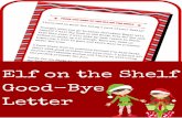 elf on the shelf goodbye letter - A Grande Lifeagrandelife.net/.../2014/12/elf-on-the-shelf-goodbye-letter.pdf · I have had so much fun being a part of your family! Tonight when