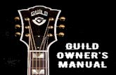 GUILD OWNER’S MANUAL - Cordoba Music Groupcordobamusicgroup.com/datashare/guild_media_library/_Guild... · General maintenance It is important to keep your Guild guitar or bass