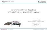 Evaluation Driver Board for AT-NPC 3-level 4in1 IGBT · PDF fileEvaluation Driver Board for AT-NPC 3-level 4in1 IGBT module November 2014 . ... CN7 can be used instead of CN6 even