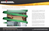 Polyester Strapping Guide - Samuel · PDF fileCustomers today are experiencing the many cost saving advantages and performance bene˜ts associated through the use of polyester strapping