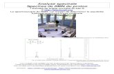 Analyse spectrale Spectres de RMN du proton - labolycee.orglabolycee.org/Chimie-Thema/Chimie-RMN.pdf · Les exercices de bac sont conçus à partir de la colonne Compétences exigibles.