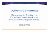OEHHA response to comments PFOA · PDF file2 DuPont Comments Speakers David W. Boothe Global Business Manager, DuPont Fluoroproducts . Robert W. Rickard, Ph.D., D.A.B.T. Science Director,