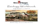 Biology Workbook - Six Flags · PDF fileWELCOME AND INTRODUCTION Thank you for participating in Biology Day at Six Flags Great Adventure & Safari. Our goal is to provide a meaningful