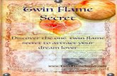 Twin Flame Secret Guide - api.ning.com · PDF fileDiscover the 1 twin ﬂame secret to attract your ... runs away” is absolutely ... If you wish to connect with them through a dream