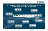 FAQs about FICO Scores - pfile. · PDF fileThe credit scores most widely used in lending decisions are FICO® Scores, the credit scores created by Fair Isaac Corporation (FICO). Lenders
