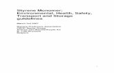 Styrene Monomer: Environmental, Health, Safety, Transport ... · PDF file1 Styrene Monomer: Environmental, Health, Safety, Transport and Storage guidelines March 3rd 2007 Styrene Producers