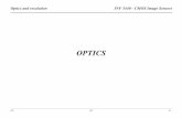 OPTICS -  · PDF fileINF 5440 - CMOS Image Sensors AO 10V 6.2 Optics and resolution Focal length A thin lens: A object in ‘infinite’ distance from the lens, such that