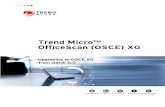 Upgrading to OfficeScan (OSCE) XG from ... - Trend Microsolutionfile.trendmicro.com/SolutionFile/1116674/OSCE11-OSCE XG... · 5. Check “1912” in the link provided above: If the