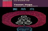Taoist Yoga - Alchemy and Immortality · PDF fileTitle: Taoist Yoga - Alchemy and Immortality Author: Yu, Lu K'uan Created Date: 20091213110233Z
