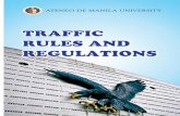 TRAFFIC RULES AND REGULATIONS - ateneo.edu Traffic Rules & Regulations... · Grade School 9. Parking ... mga kagamitan na maiiwan sa loob nito habang nakaparada ... *Plate number