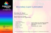 Boundary Layer Lubrication - US Department of Energyenergy.gov/sites/prod/files/2014/03/f11/merit08_ajayi.pdf · Boundary Layer Lubrication DOE VEHICLE TECHNOLOGIES PROGRAM ANNUAL