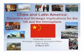 Dynamics and Strategic Implications for the US and the ... · PDF file$15 billion loan to develop half of El Mutun Chung HsingMining, CiticGuoan ... Dr. R. Evan Ellis Tel: 202-685-4195