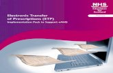 Electronic Transfer Pharmacy of Prescriptions (ETP) · PDF fileCatriona MacDonald, Community Pharmacy IM&T facilitator, NHS Tayside Ken Truslove, ePharmacy Programme, ... prescription