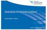 EPrescribing and Electronic Transfer of Prescriptions: an ... · PDF fileEPrescribing and Electronic Transfer of Prescriptions: an International Review Health Information and Quality